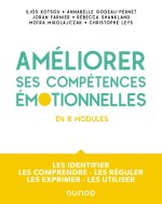 Améliorez vos compétences émotionnelles