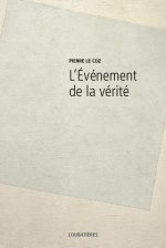 L'Événement de la vérité