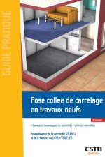 Pose collée de carrelage en travaux neufs