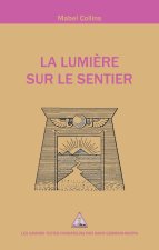 La Lumière sur le sentier - Un fragment du 