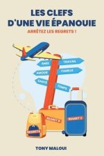 Les clefs d'une vie epanouie