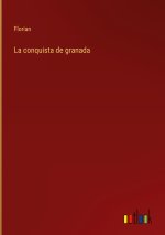 conquista de granada