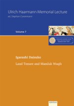 Land Tenure and Mamluk Waqfs