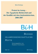 Protest im Anzug - Der Ägyptische Richterclub und der Konflikt mit dem Justizministerium