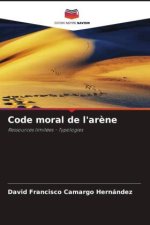 Code moral de l'ar?ne