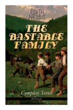 BASTABLE FAMILY - Complete Series (Illustrated)