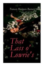 That Lass o' Lowrie's