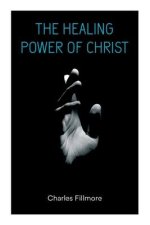Healing Power of Christ