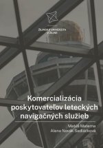 Komercializácia poskytovateľov leteckých navigačných služieb