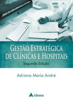 Gestao estrategica de clinicas e hospitais
