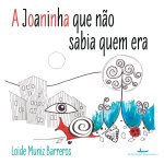 joaninha que nao sabia quem era
