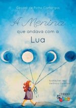 menina que andava com a Lua