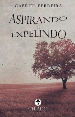 Aspirando e Expelindo
