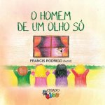 O homem de um olho so