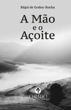 Mao e o Acoite
