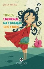 Fitness emocional na educacao dos filhos
