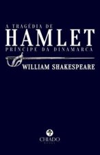 tragedia de Hamlet, principe da Dinamarca