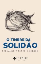 O Timbre da Solidao