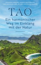 TAO - Ein harmonischer Weg im Einklang mit der Natur
