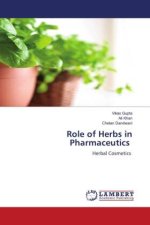 Role of Herbs in Pharmaceutics