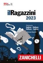 Ragazzini 2023. Dizionario inglese-italiano, italiano-inglese