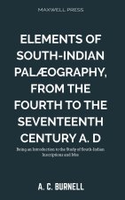 Elements of South-Indian Pal?ography,