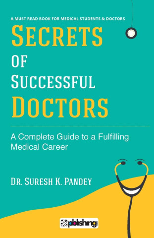 Secrets of Successful Doctors