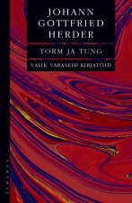Torm ja tung: valik varaseid kirjatöid