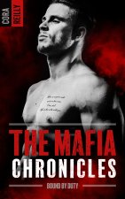 Bound by Duty - The Mafia Chronicles, T2