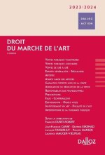 Droit du marché de l'art 2023/2024. 8e éd.