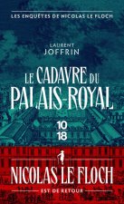 Le cadavre du Palais-Royal - Les enquêtes de Nicolas Le Floch, commissaire au Châtelet