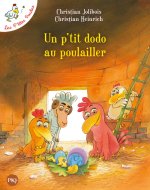 Les P'tites Poules - Tome 19 Un p'tit dodo au poulailler