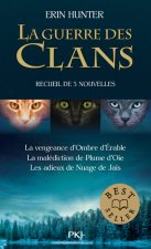 La guerre des clans - Recueil de nouvelles inédites