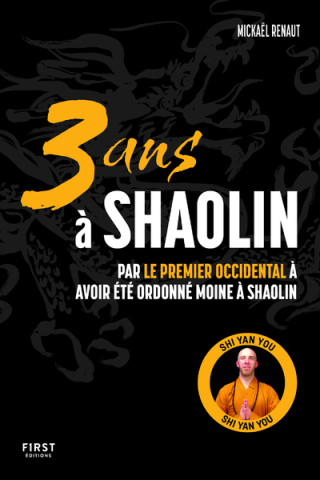 5 ans à Shaolin