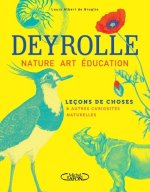 Leçons de choses & autres curiosités naturelles
