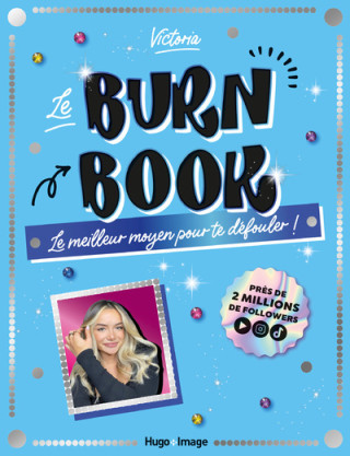 Burn Book - Le meilleur moyen pour te défouler !