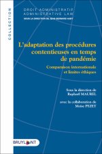 L adaptation des procédures contentieuses en temps de pandémie - Comparaison internationale et lim
