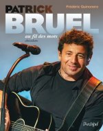 Patrick Bruel au fil des mots - Abécédaire