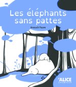 Les éléphants sans pattes