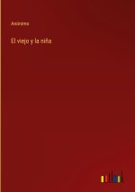 viejo y la nina