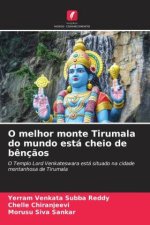 O melhor monte Tirumala do mundo está cheio de b?nç?os