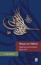 Musavver Süfera Münif Pasanin Iran Risalesi Tahran 1874