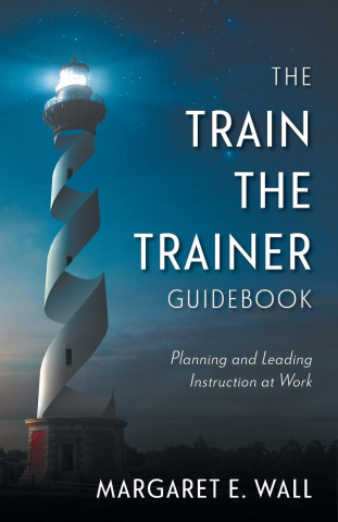 Train-the-Trainer Guidebook