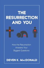 Resurrection and You