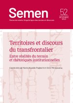 SEMEN - TERRITOIRES ET DISCOURS DU TRANSFRONTALIER. ENTRE REALITES DU  TERRAIN ET RHETORIQUES INSTIT