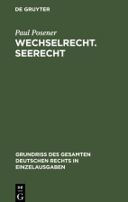 Wechselrecht. Seerecht