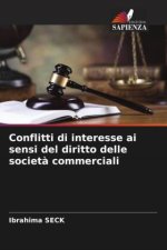 Conflitti di interesse ai sensi del diritto delle societ? commerciali