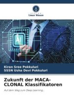 Zukunft der MACA-CLONAL Klassifikatoren