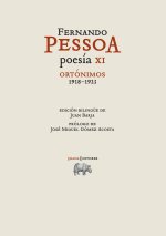 Poesía XI. Ortónimos (1918-1923)