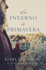 Do inverno a primavera